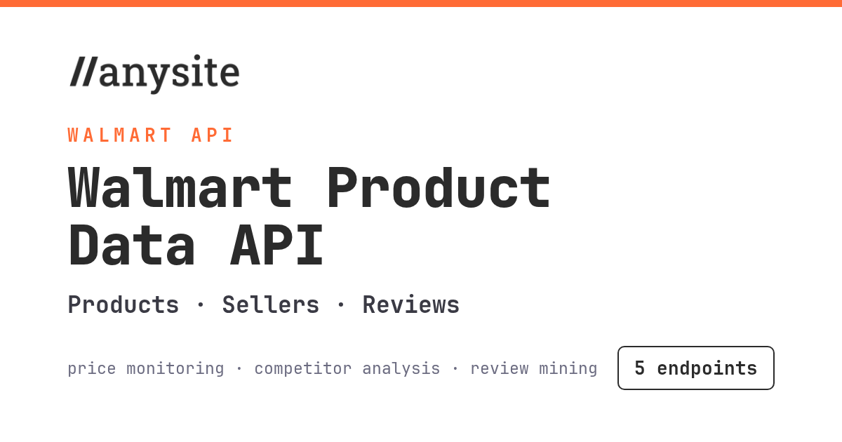 Walmart API: Product Data, Reviews, and Seller Intelligence